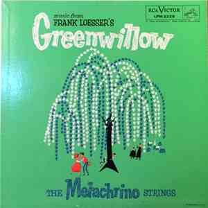 The Melachrino Strings - Music From Frank Loesser's Greenwillow download flac