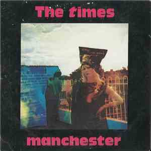 The Times - Manchester download flac