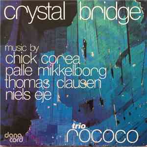 Trio Rococo - Crystal Bridge download flac