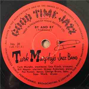 Turk Murphy's Jazz Band - By And By / St. James Infirmary download flac