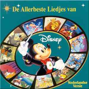 Various - De Allerbeste Liedjes Van Disney - Nederlandse Versie download flac