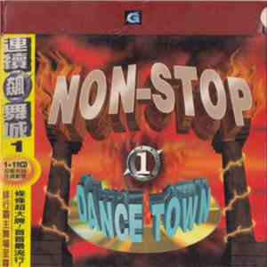 Various - Non-Stop Dance Town 1 download flac