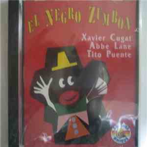 Xavier Cugat, Abbe Lane - Tito Puente - El Negro Zumbon download flac