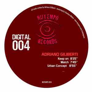 Adriano Giliberti - Digital 004 download flac