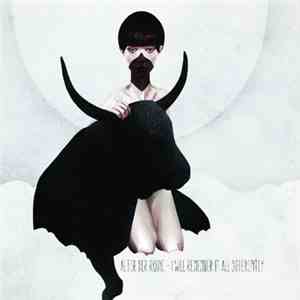 Alter Der Ruine - I Will Remember It All Differently FLAC album