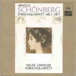 Arnold Schönberg, Neues Leipziger Streichquartett - Streichquartett Nr.1 Op. 7 download flac