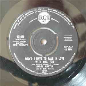 Barry Martin  With H.B. Barnum Group - Why'd I Have To Fall In Love With You, For download flac