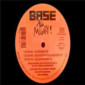 Base All Mighty! - Ain't No Party download flac