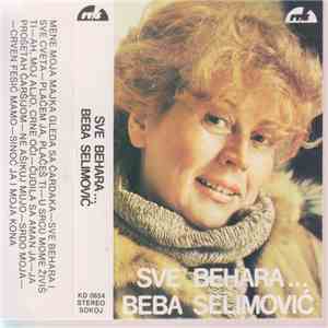 Beba Selimović - Sve Behara... download flac