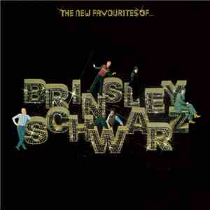Brinsley Schwarz - The New Favourites Of Brinsley Schwarz download flac