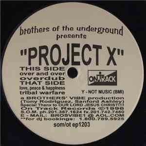 Brothers Of The Underground - Project X download flac