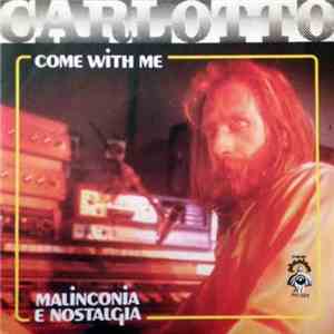 Carlotto - Come With Me download flac
