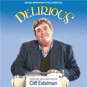 Cliff Eidelman - Delirious download flac