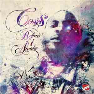 Co$$ - Before I Awoke download flac