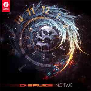 D.Bruce - No Time download flac