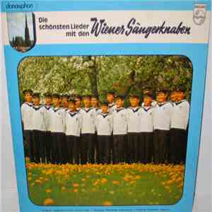 Die Wiener Sängerknaben - Die Schönsten Lieder Mit Den Wiener Sängerknaben download flac