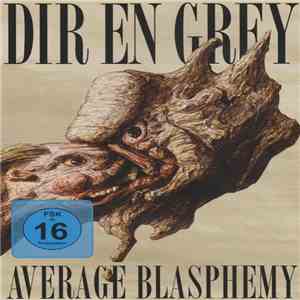 DIR EN GREY - Average Blasphemy download flac