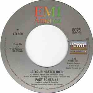 Fast Fontaine - Is Your Heater Hot? download flac