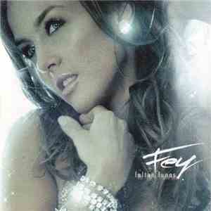 Fey - Faltan Lunas download flac