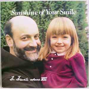 Fr. Francis - Volume VII - Sunshine Of Your Smile download flac