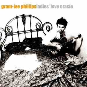Grant-Lee Phillips - Ladies' Love Oracle download flac