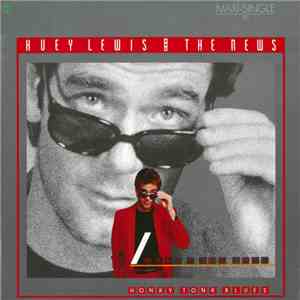 Huey Lewis & The News - I Want A New Drug download flac