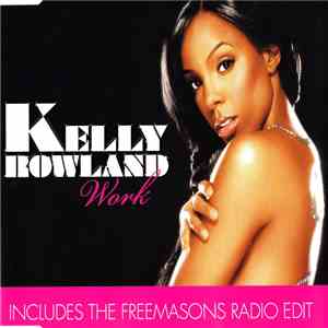 Kelly Rowland - Work download flac