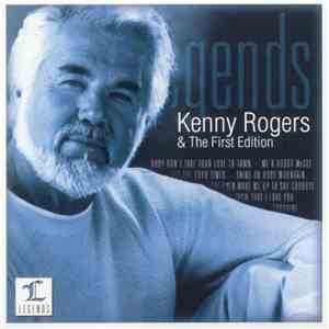 Kenny Rogers & The First Edition - Legends download flac