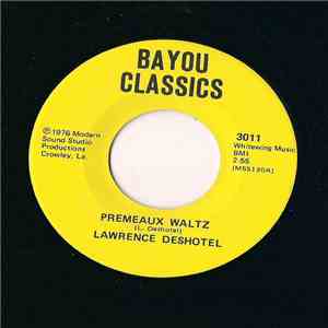 Lawrence Deshotel - Premeaux Waltz download flac