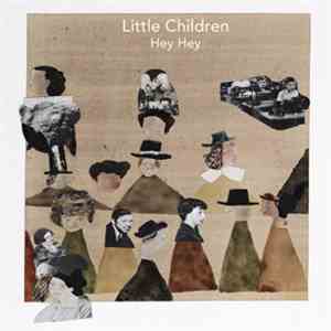 Little Children - Hey Hey download flac