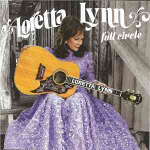 Loretta Lynn - Full Circle download flac