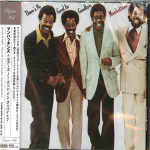 Manhattans - There's No Good In Goodbye download flac