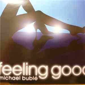 Michael Bublé - Feeling Good FLAC album