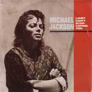 Michael Jackson - I Just Can't Stop Loving You download flac