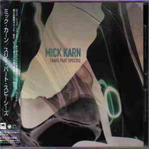 Mick Karn - Three Part Species download flac