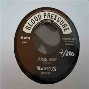 New Rogues - I Wanna Know / Serial Killer download flac