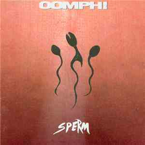 OOMPH! - Sperm download flac