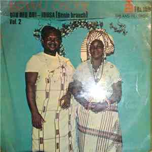 Otu Ofu Obi - Ibusa (Benin Branch) - Egwu Osode Vol. 2 download flac