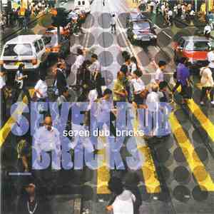 Seven Dub - Bricks download flac