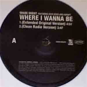Shade Sheist - Where I Wanna Be download flac