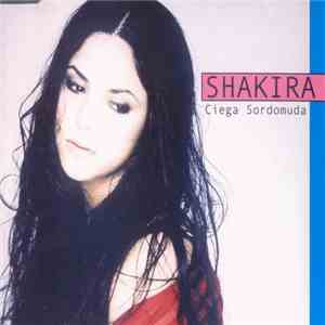 Shakira - Ciega Sordomuda download flac