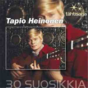Tapio Heinonen - 30 Suosikkia download flac