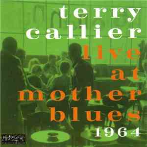 Terry Callier - Live At Mother Blues, 1964 download flac