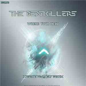 The Beatkillers - Where Your Head download flac