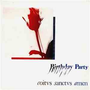 The Birthday Party - Coitus Sanctus Amen download flac