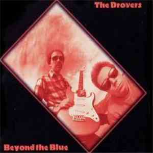 The Drovers - Beyond The Blue download flac