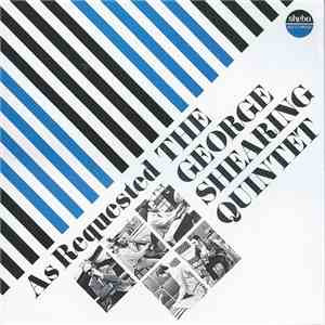 The George Shearing Quintet - As Requested download flac
