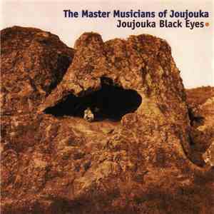 The Master Musicians Of Joujouka - Joujouka Black Eyes download flac