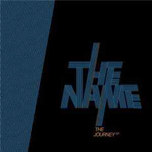 The Name  - The Journey EP download flac
