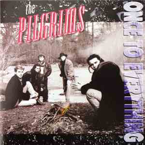 The Pilgrims - Once To Everything download flac